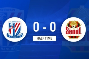 半场-申花暂0-0首尔FC 申花9射4正 阿苏埃失良机马纳法远射造险
